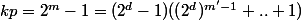 kp=2^m-1=(2^d-1)((2^d)^{m'-1}+..+1)